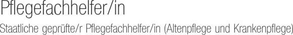 Ausbildung Altenpflegehilfe Ausbildung Altenpflegehilfe