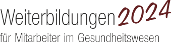 Weiterbildungen für Mitarbeiter im Gesundheitswesen 2024 Weiterbildungen für Mitarbeiter im Gesundheitswesen 2024