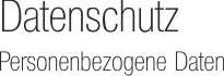 Datenschutz in der Akademie Datenschutz in der Akademie